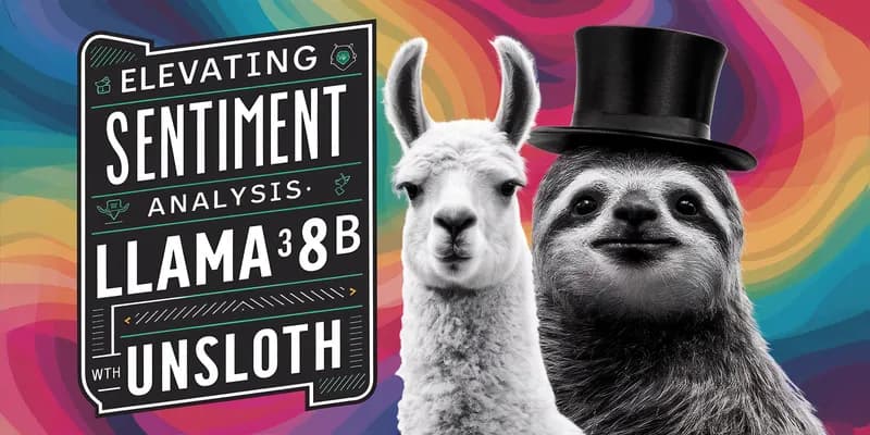 Elevating Sentiment Analysis: Fine-Tuning LLaMA 3 8B with Unsloth